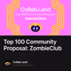 Top 100 Community Proposal: ZombieClub