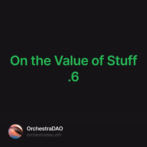 On the Value of Stuff .6