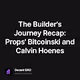 The Builders Journey Recap Props Bitcoinski and Calvin Hoenes