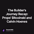 The Builders Journey Recap Props Bitcoinski and Calvin Hoenes