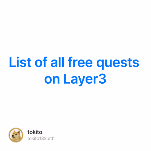 List of all free quests on Layer3