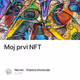 Moj prvi NFT