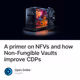A primer on NFVs and how Non-Fungible Vaults improve CDPs