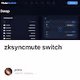 zksync生态项目mute switch