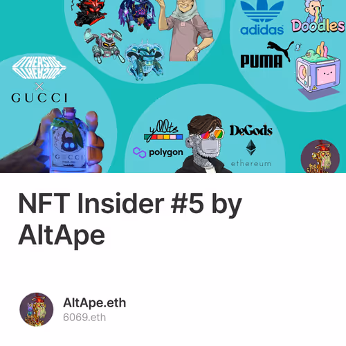 NFT Insider #5 by AltApe