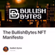 The BullishBytes NFT Manifesto