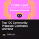 Top 100 Community Proposal: Coolman's Universe