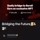Bridging the Future📜&🛸!