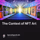 The Context of NFT Art
