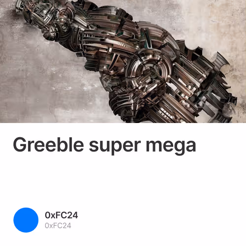 Greeble super mega