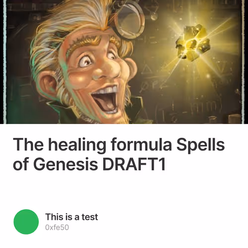The healing formula Spells of Genesis DRAFT1