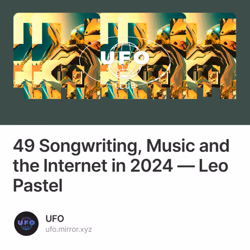 49 Songwriting, Music and the Internet in 2024 — Leo Pastel