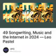 49 Songwriting, Music and the Internet in 2024 — Leo Pastel