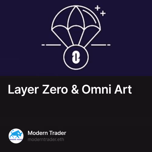 Layer Zero & Omni Art