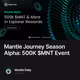 Mantle Journey Season Alpha: 500K $MNT Event