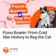 Fiona Bowler: From Cold War History to Reg the Cat