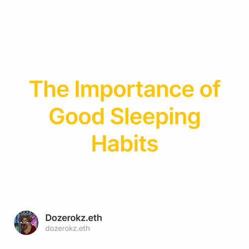 The Importance of Good Sleeping Habits