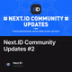 Next.ID Community Updates #2