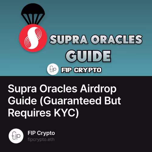 Supra Oracles Airdrop Guide (Guaranteed But Requires KYC)