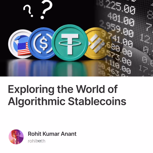 Exploring the World of Algorithmic Stablecoins