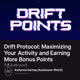 Drift Protocol: Maximizing Your Activity and Earning More Bonus Points (Airdrop)