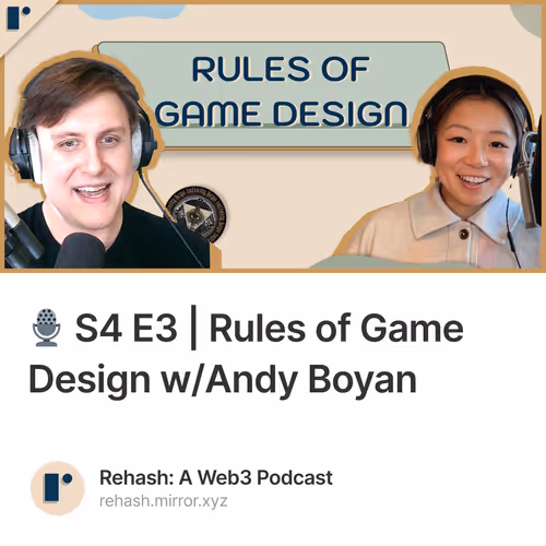 🎙️ S4 E3 | Rules of Game Design w/Andy Boyan