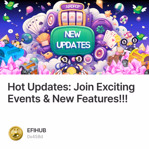 Hot Updates: Join Exciting Events & New Features!!!