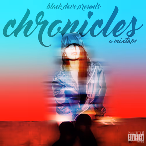 Black Dave - Chronicles