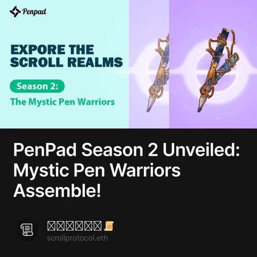 PenPad Season 2 Unveiled: Mystic Pen Warriors Assemble!