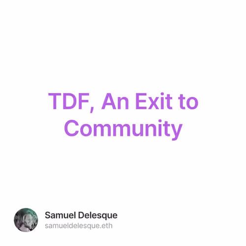TDF, An Exit to Community
