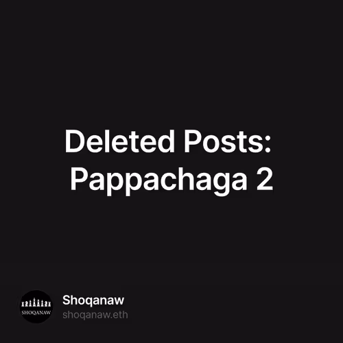 Deleted Posts: Pappachaga 2