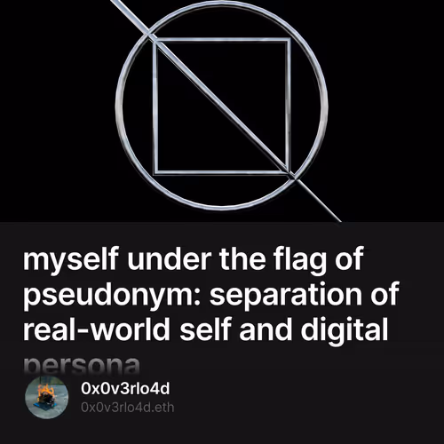 myself under the flag of pseudonym: separation of real-world self and digital persona