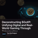 Deconstructing $GoXP: Unifying Digital and Real-World Gaming Through Tokenization