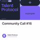 Community Call #16