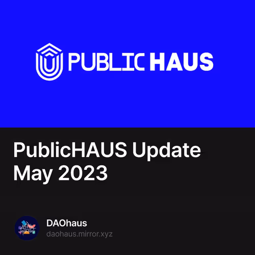 PublicHAUS Update May 2023