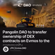 Pangolin DAO to transfer ownership of DEX contracts on Evmos to the community
