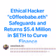 Ethical Hacker "c0ffeebabe.eth" Safeguards and Returns $5.4 Million in $ETH to Curve Finan