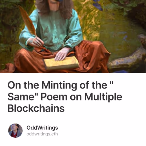 On the Minting of the "Same" Poem on Multiple Blockchains