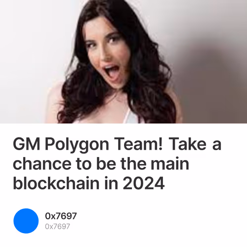 GM Polygon Team! Take a chance to be the main blockchain in 2024