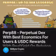 Perp88 - Perpetual Dex With Best Economics For Users & USDC Rewards With RealYield On Poly
