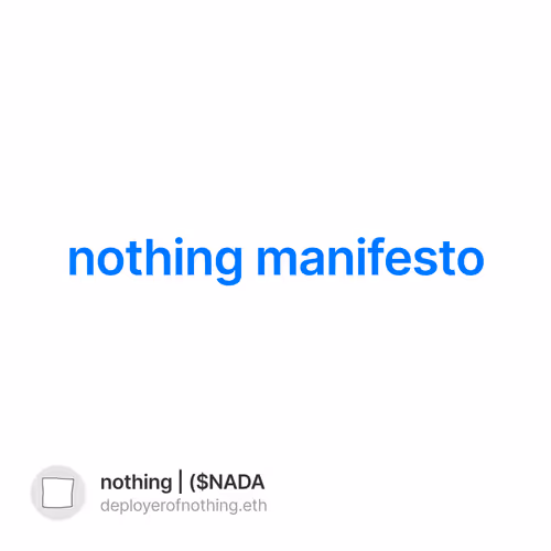 nothing manifesto
