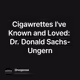 Cigawrettes I've Known and Loved: Dr. Donald Sachs-Ungern