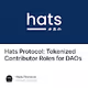 Hats Protocol: Tokenized Contributor Roles for DAOs