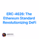 ERC-4626: The Ethereum Standard Revolutionizing DeFi