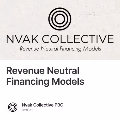 Revenue Neutral Financing Models