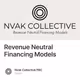 Revenue Neutral Financing Models