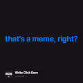 thats a meme right
