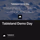 Tableland Demo Day