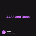 4488 and Done