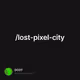 /lost-pixel-city
